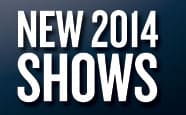 More 2014 Shows Just Announced