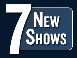 Seven More Shows Added!