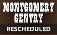Montgomery Gentry Concert Rescheduled