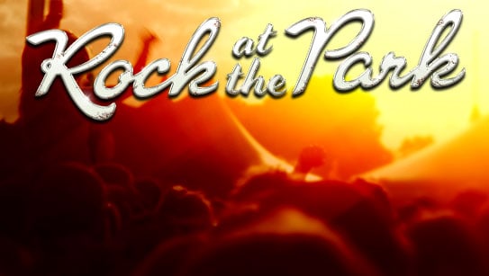 ROCK AT THE PARK Schedule Announced; Two Bands Added to Line-Up