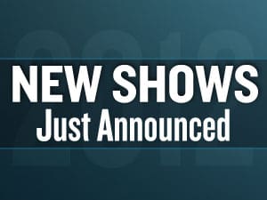More 2012 Shows – Just Announced