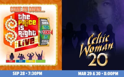 The Price is Right Live! and Celtic Woman Just Announced